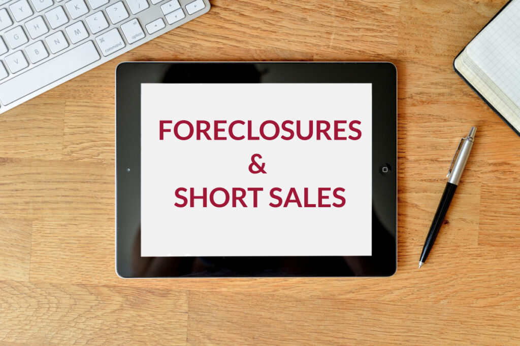 Foreclosures Short Sales